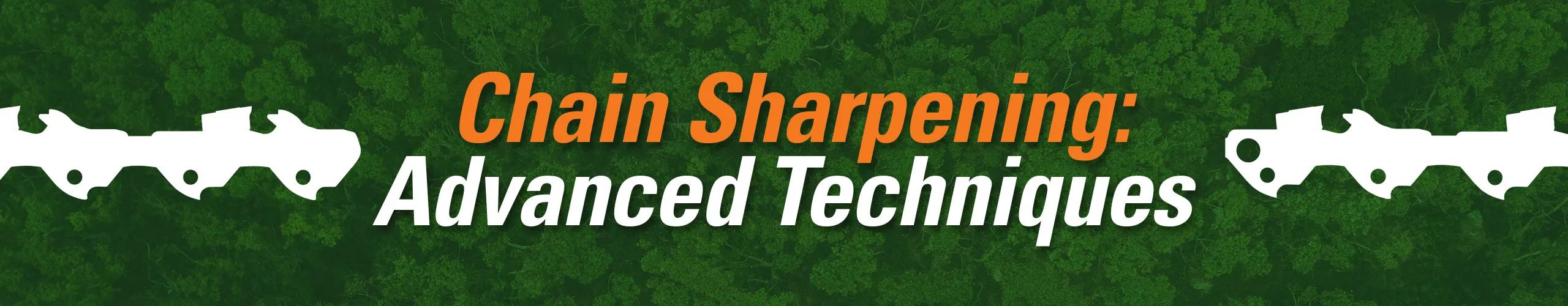 Advanced Chain Sharpening Techniques